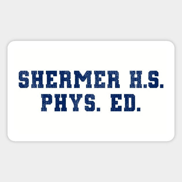 Shermer High Phys. Ed. Magnet by AnimalatWork